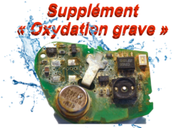 Supplément OXYDATION IMPORTANTE ( Carte, clé Mains-libres) 