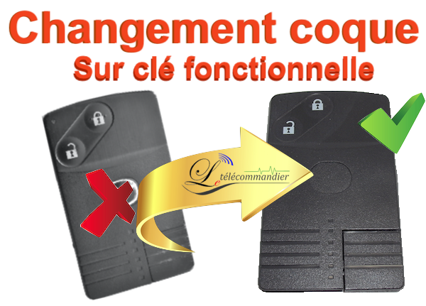 Changement de coque carte 2 boutons Mazda 